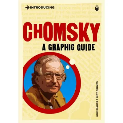 Introducing Chomsky : A Graphic Guide