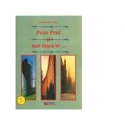 Peste Prut si mai departe...