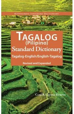 Tagalog-English/English-Tagalog Standard Dictionary
