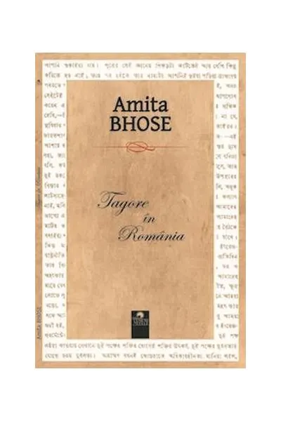 Tagore în România - Paperback brosat - Amita Bhose