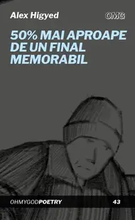 50% Mai aproape de un final memorabil - Paperback brosat