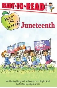 Juneteenth: Ready-To-Read Level 1