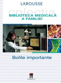 Bolile importante - Hardcover - Larrouse