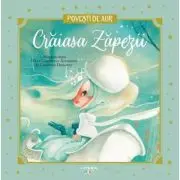 Craiasa Zapezii. Volumul 5. Povesti de Aur