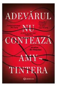 Adevărul nu contează - Paperback brosat - Amy Tintera