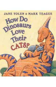 How Do Dinosaurs Love Their Cats?