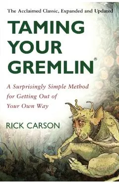 Taming Your Gremlin