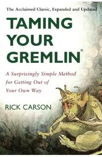 Taming Your Gremlin