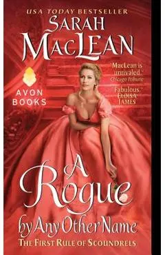 A Rogue by Any Other Name: The First Rule of Scoundrels