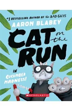 Cat on the Run in Cucumber Madness! (Cat on the Run #2)