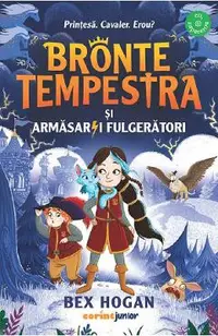 Bronte Tempestra si armasarii fulgeratori. Seria Bronte Tempestra Vol.1