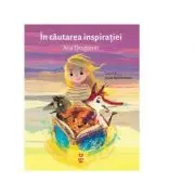 In cautarea inspiratiei