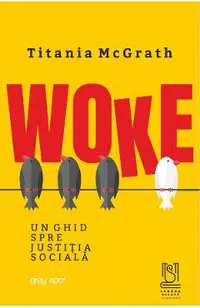 eBook Woke. Un ghid spre justitia sociala