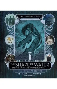 Guillermo del Toro's The Shape of Water: Creating a Fairy Ta