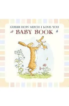 Baby Book Based on Guess How Much I Love You