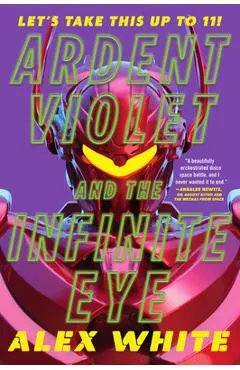 Ardent Violet and the Infinite Eye