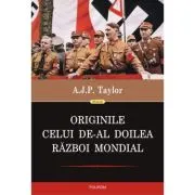 Originile celui de-al Doilea Razboi Mondial (editia 2022)