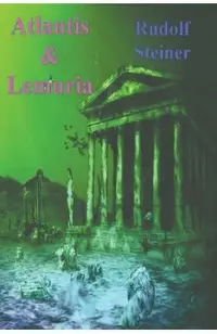 Atlantis and Lemuria