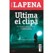 Ultima ei clipa