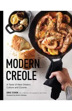 Modern Creole: A Taste of New Orleans Culture and Cuisine