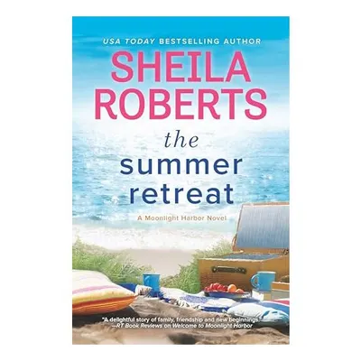 The Summer Retreat, Sheila Roberts