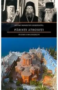 Parinti athoniti pe care i-am cunoscut
