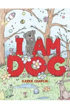 I Am Dog