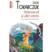 Straveacul si alte vremi (editie de buzunar)