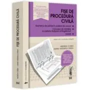 Fise de procedura civila 2025. Editia a 12-a, revazuta si adaugita
