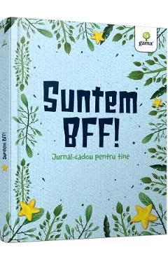 Suntem BFF! Jurnal-cadou pentru tine