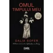 Omul timpului meu