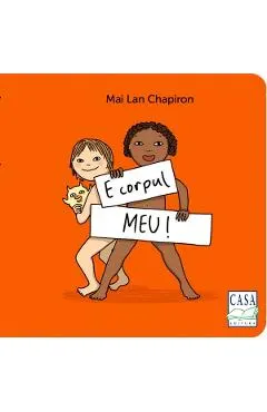 E corpul meu!