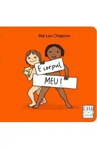 E corpul meu!