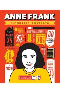 Anne Frank. Biografie ilustrata