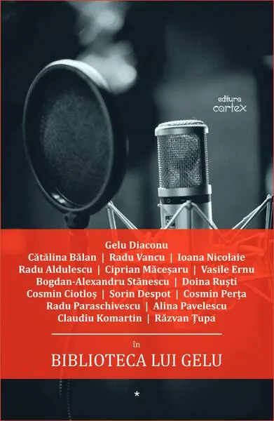 Biblioteca lui Gelu - Paperback brosat - Gelu Diaconu