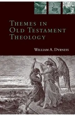 Themes in Old Testament Theology