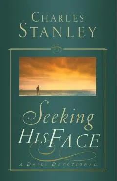 Seeking His Face: A Daily Devotional