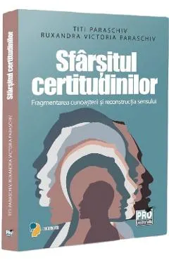 Sfarsitul certitudinilor