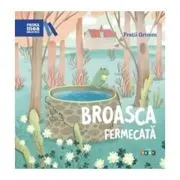 Prima mea biblioteca. Broasca fermecata