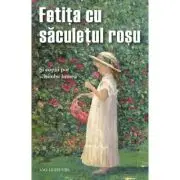 Fetita cu saculetul rosu. Si copiii pot schimba lumea