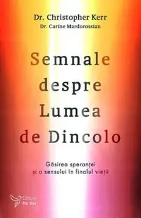 Semnale despre lumea de dincolo