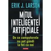 Mitul inteligentei artificiale