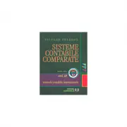 Sisteme contabile comparate. Volumul III, partea a 2-a. Normele contabile internationale