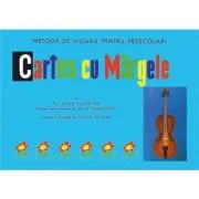 Cartea cu margele. Metoda de vioara pentru prescolari