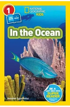 National Geographic Readers: In the Ocean (L1/Co-Reader)