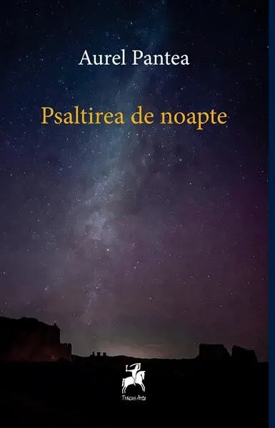 Psaltirea de noapte - Paperback - Aurel Pantea