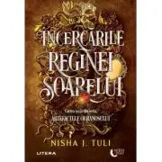 Incercarile Reginei Soarelui