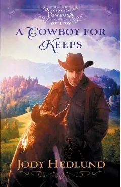A Cowboy for Keeps