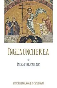 Ingenuncherea, indreptar canonic