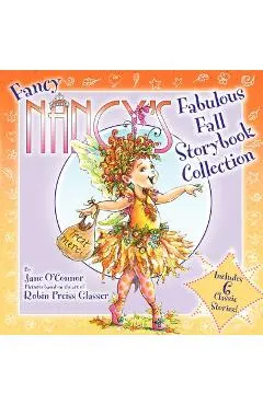 Fancy Nancy's Fabulous Fall Storybook Collection